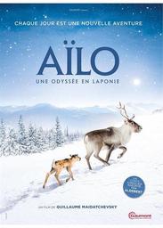 Aïlo : Une odyssée en Laponie / Guillaume Maidatchevsky, réal. | 