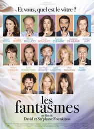 Les Fantasmes / David Foenkinos, Stéphane Foenkinos, réal. | 