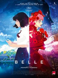 Belle / Mamoru Hosoda, réal. | 