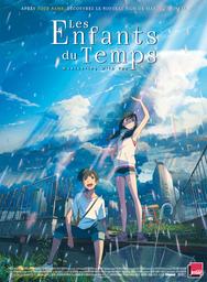 Les Enfants du temps / Makoto Shinkai, réal. | 