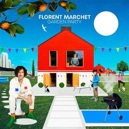 Garden party / Florent Marchet, comp. & chant | Marchet, Florent (1975-....). Compositeur