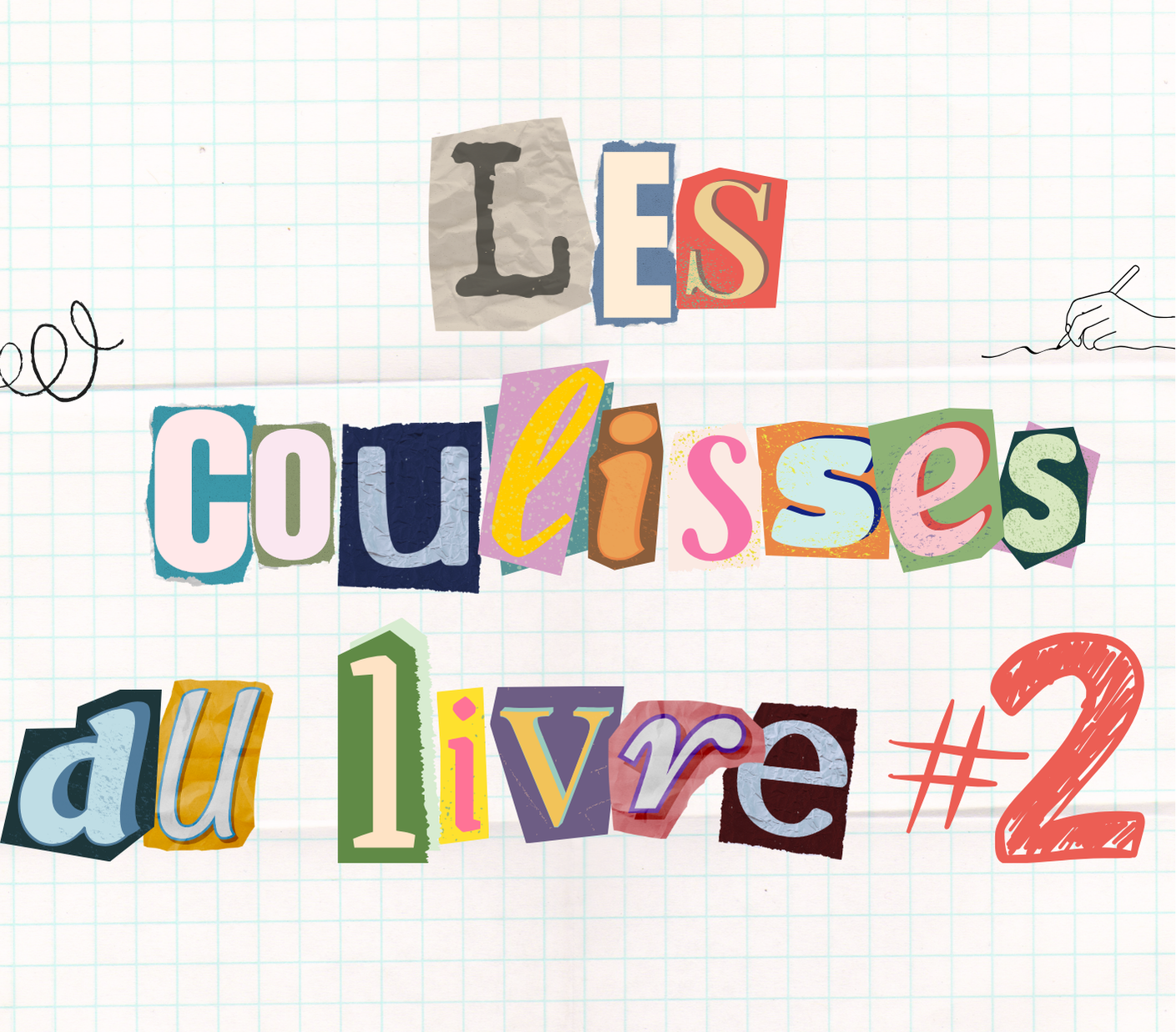 Les coulisses du livre #2 | 